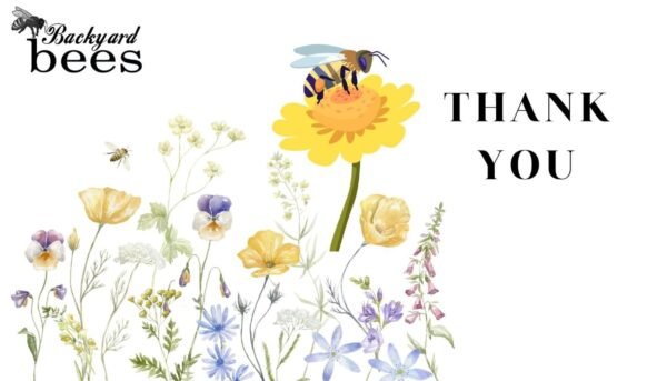Thank-you gift card from Backyard Bees