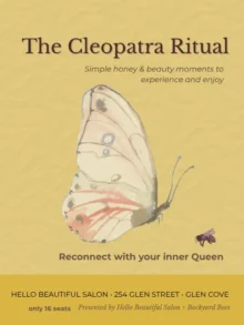 The Cleopatra Ritual flyer for a honey and skin care workshop